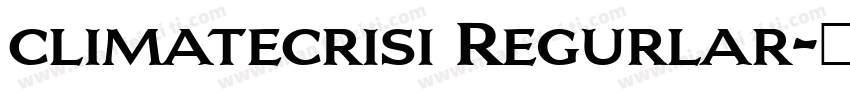 climatecrisi Regurlar字体转换